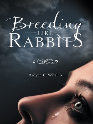 cover image of Breeding Like Rabbits